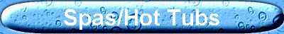 Spas/Hot Tubs